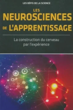 Les neurosciences de l'apprentissage, Collectif