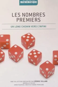 Les nombres premiers. Un long chemin vers l'infini, Enrique Gracian