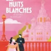 Les Nuits blanches. Et autres nouvelles, Fédor Dostoïevski