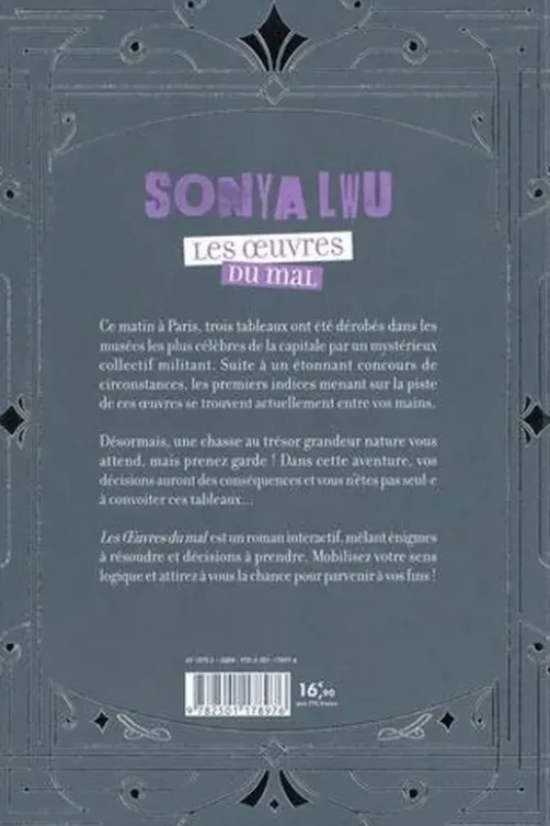 Les Oeuvres du mal. L'enquête dont vous êtes le héros, Sonya Lwu