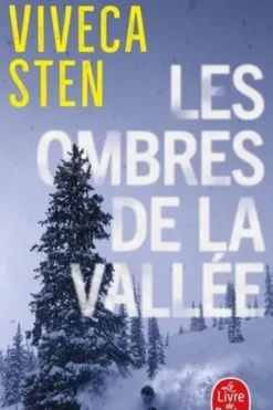 Les Ombres de la vallée, Viveca Sten