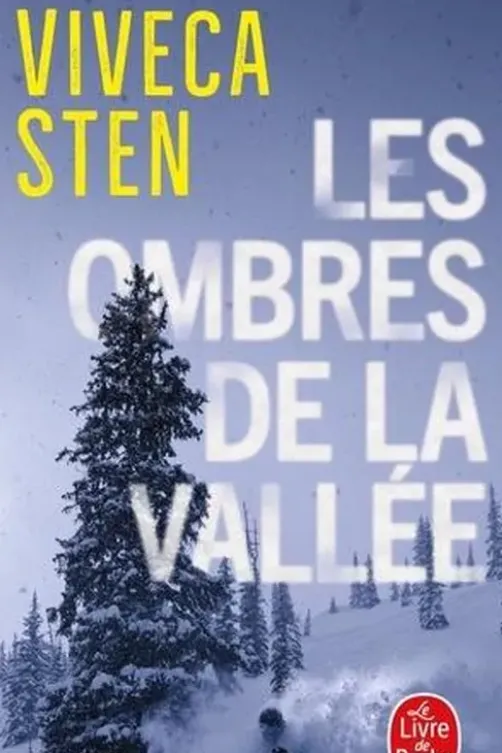 Les Ombres de la vallée, Viveca Sten