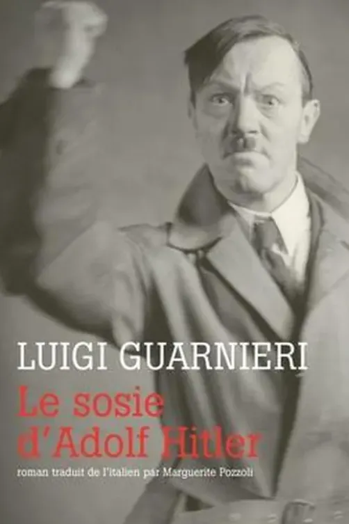 Le sosie d'Adolf Hitler, Luigi Guarnieri