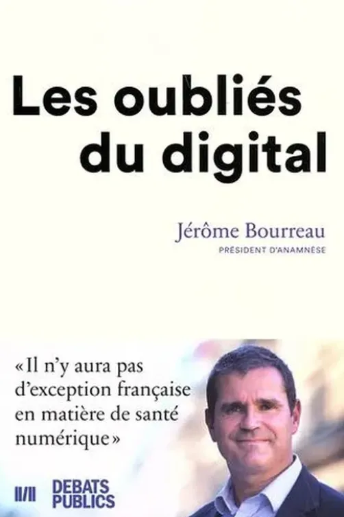 Les oubliés du digital, Jérôme Bourreau