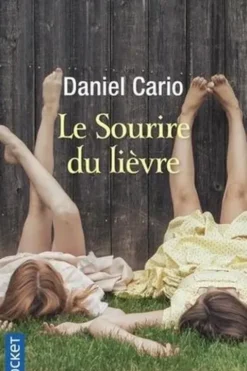 Le sourire du lièvre, Daniel Cario