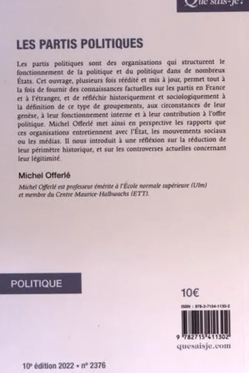 Les partis politiques. 10e édition, Michel Offerlé