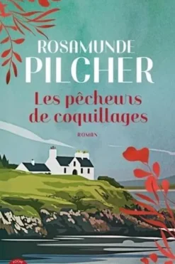 Les Pêcheurs de coquillages, Rosamunde Pilcher