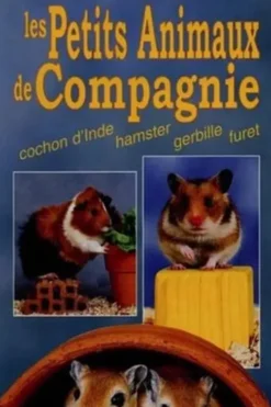 Les petits animaux de compagnie, Marie-Luce Hubert