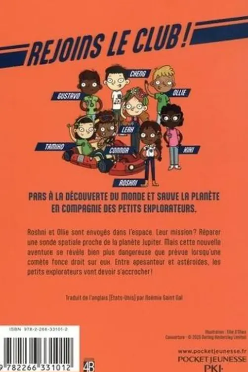 Les Petits Explorateurs Tome 2 : Gare à la comète !, SJ King