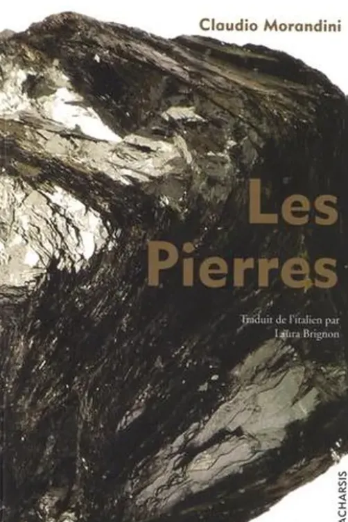 Les Pierres, Claudio Morandini