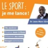 Le sport : je me lance !, Jean-Marc Sène