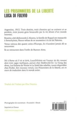 Les Prisonniers de la liberté, Luca Di Fulvio
