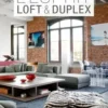 L'esprit loft & duplex, Anne Gastineau