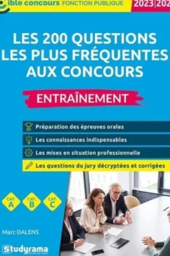 Les 200 questions les plus fréquentes aux concours. Entraînement, Edition 2023-2024, Marc Dalens