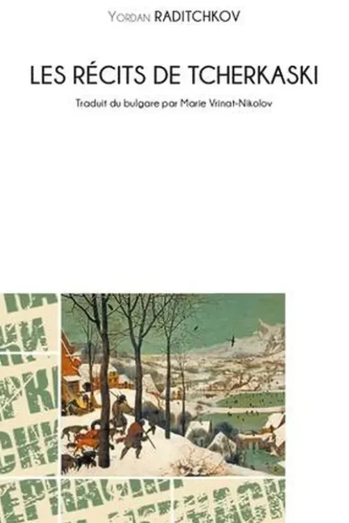 Les récits de Tcherkaski, Yordan Raditchkov