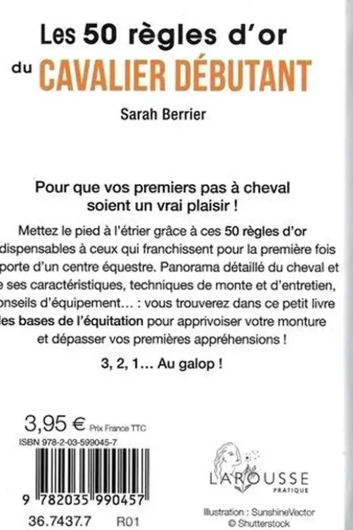 Les 50 règles d'or du cavalier débutant, Sarah Berrier