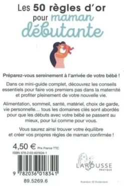Les 50 règles d'or pour maman débutante, Anne Guibert