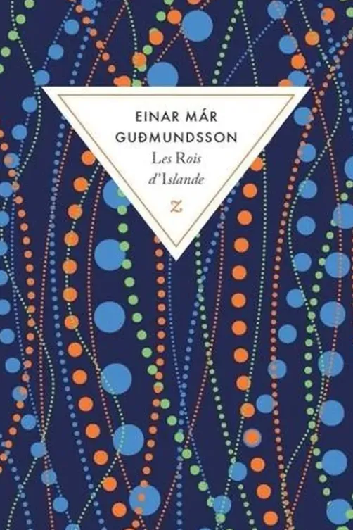 Les rois d'Islande, Einar Mar Gudmundsson