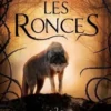 Les ronces Tome 2 : Le miracle des ronces, Faith Kean