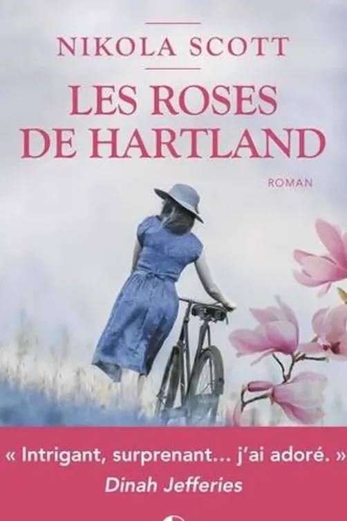Les roses de Hartland, Nikola Scott