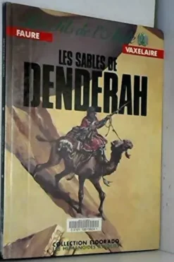 Les sables de denderah, Michel Faure