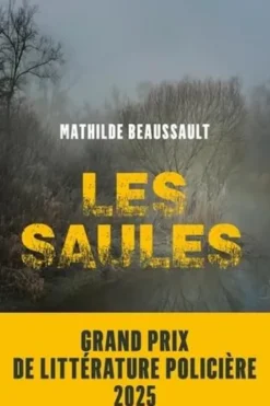 Les saules, Mathilde Beaussault