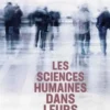 Les sciences humaines dans leurs maisons, Brigitte Marin