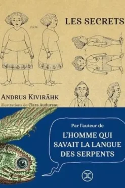 Les secrets, Andrus Kivirähk
