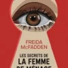 Les secrets de la femme de ménage, Freida McFadden