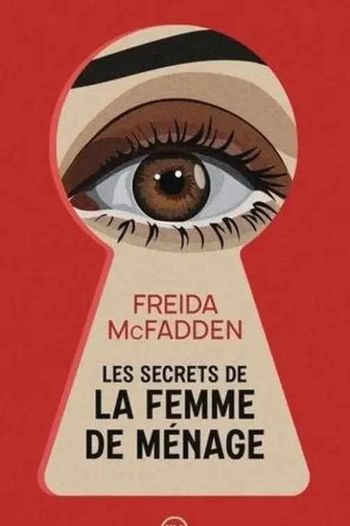 Les secrets de la femme de ménage, Freida McFadden