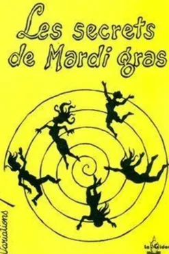 Les secrets de Mardi gras, William Augel