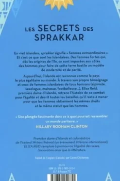 Les Secrets des Sprakkar, Eliza Reid
