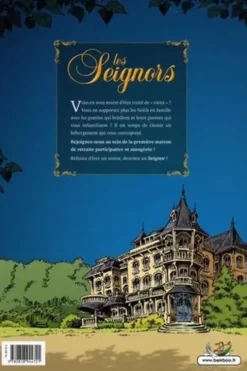 Les Seignors Tome 1 : Vers l'infini et l'au-delà, Hervé Richez