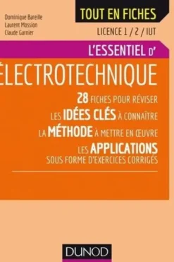 L'essentiel d'électrotechnique, Dominique Bareille