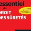L'essentiel du droit des sûretés. Edition 2022, Gaël Piette