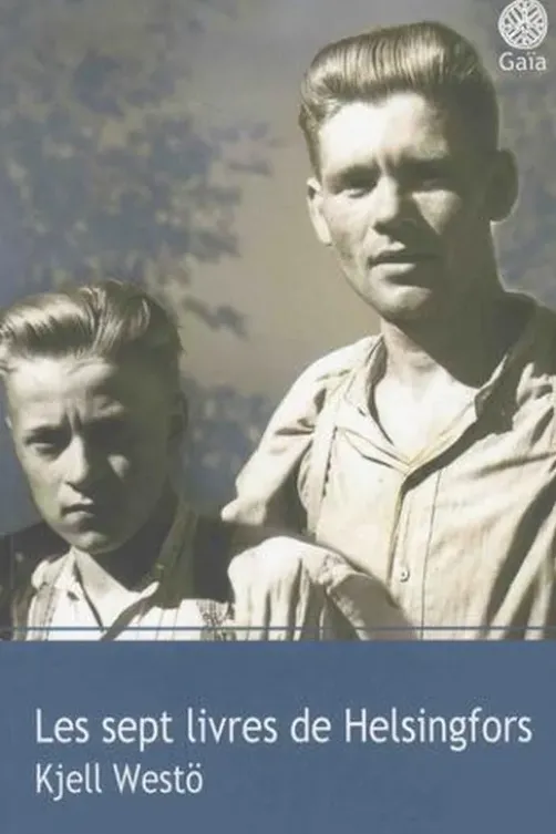 Les sept livres de Helsingfors, Kjell Westö
