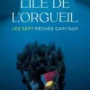 Les sept péchés capitaux : L'île de l'orgueil, Nicolas d' Estiennes d'Orves