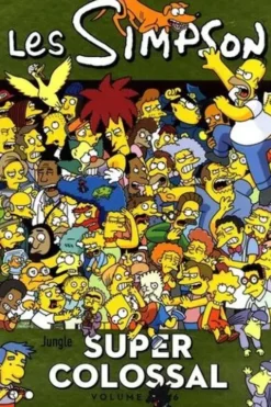 Les Simpson - Super colossal Tome 6, Matt Groening