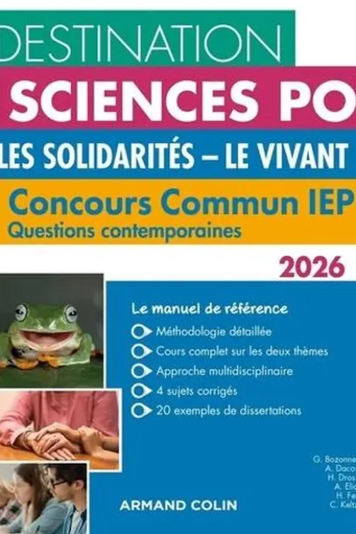 Les solidarités ; Le vivant. Concours commun IEP - Questions contemporaines, Edition 2026, Grégory Bozonnet