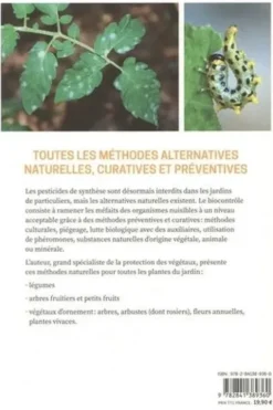 Les solutions de biocontrôle pour soigner les plantes du jardin. Légumes, fruits, végétaux d'ornement, Jérôme Jullien