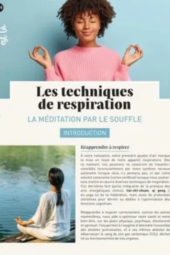Les techniques de respiration. La méditation par le souffle, Céleste Gustin