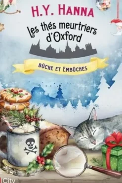 Les thés meurtriers d'Oxford Tome 10 : Buches et embûches, H.Y. Hanna
