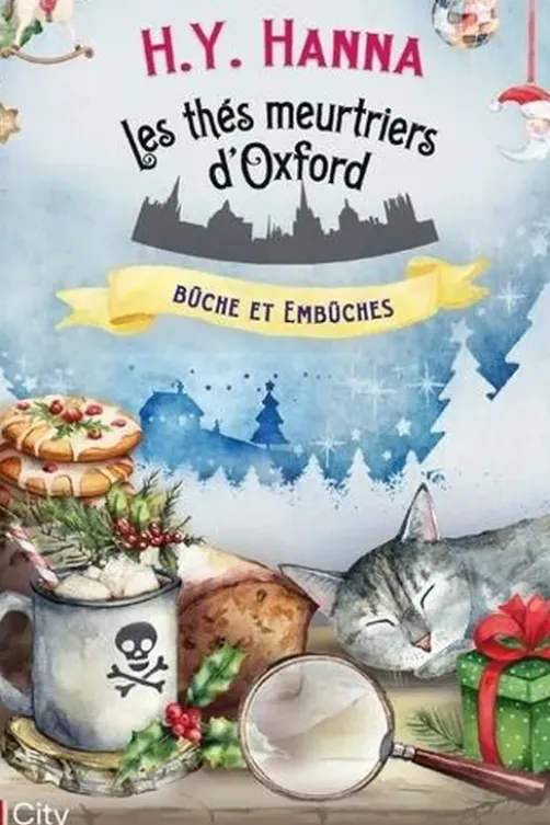 Les thés meurtriers d'Oxford Tome 10 : Buches et embûches, H.Y. Hanna