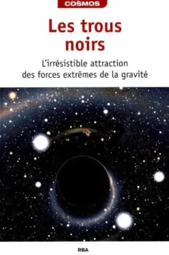 Les trous noirs, Collectif