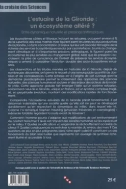 L'estuaire de la Gironde : un écosystème altéré ? Entre dynamique naturelle et pressions anthropiques, Benoît Sautour