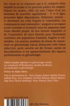 Les vieux sont-ils toujours fragiles et vulnérables ? Les nouvelles catégories de l'âge, Colette Eynard