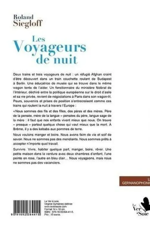 Les Voyageurs de nuit, Roland Siegloff