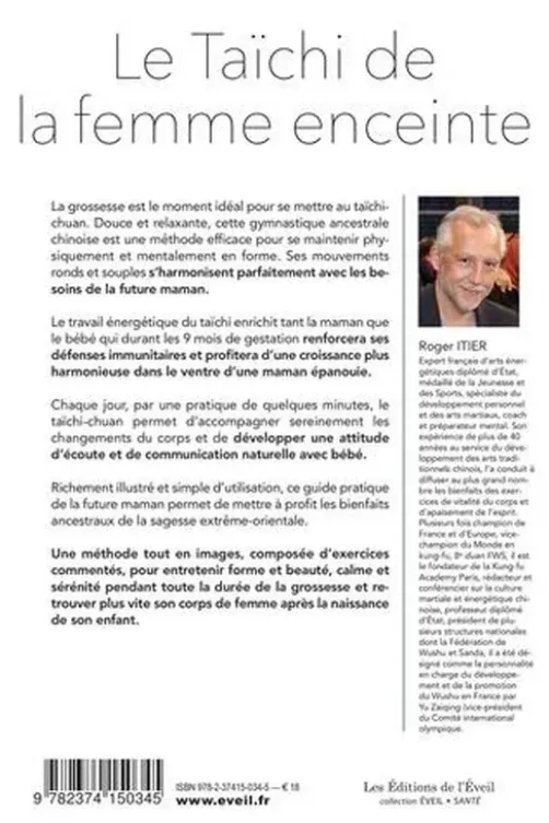 Le Taïchi de la femme enceinte, Roger Itier