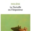 Le Tartuffe ou l'imposteur, Molière