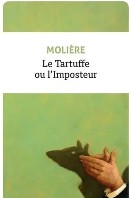 Le Tartuffe ou l'imposteur, Molière
